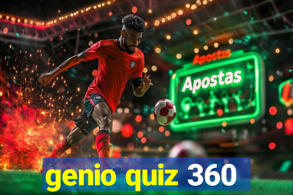 genio quiz 360